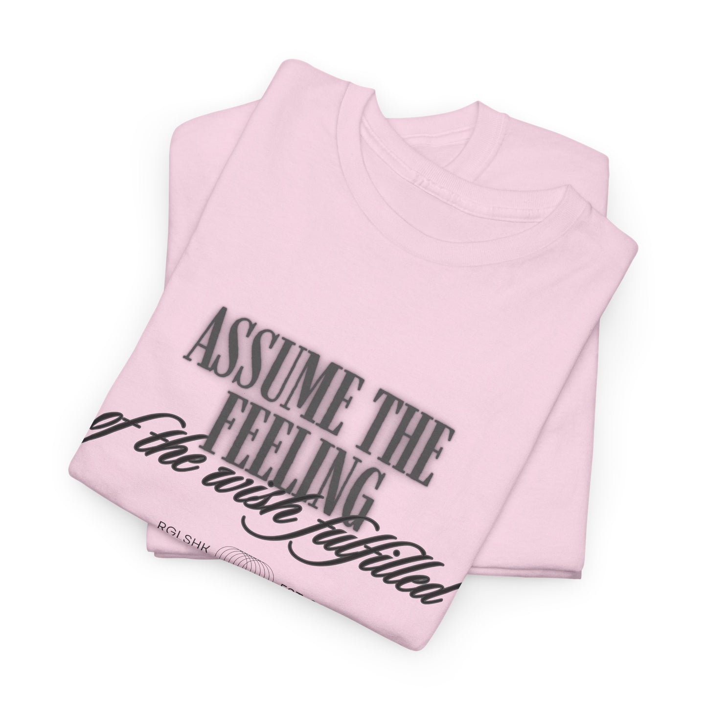 Assume The Feeling Graphic Tee