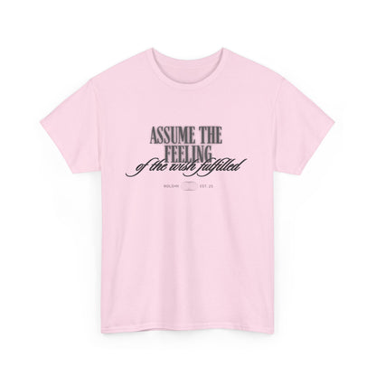 Assume The Feeling Graphic Tee