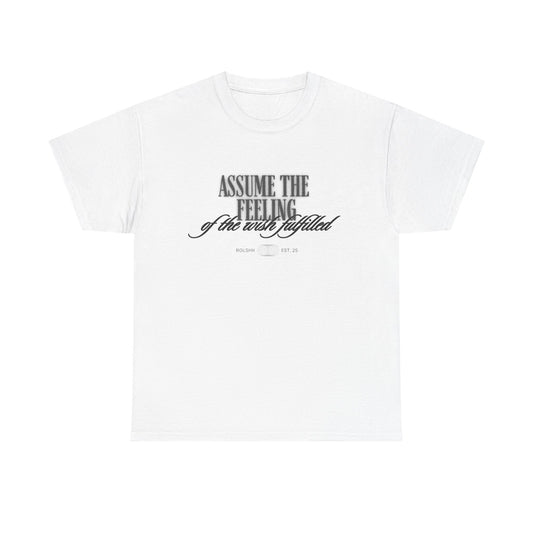 Assume The Feeling Graphic Tee