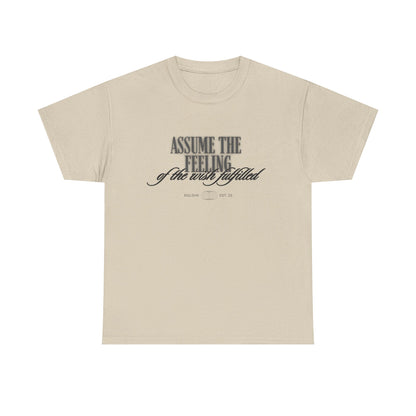 Assume The Feeling Graphic Tee
