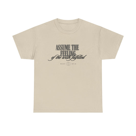 Assume The Feeling Graphic Tee